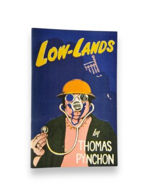 Low-Lands by Thomas Pynchon Limited First Edition