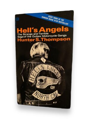 Hell's Angels by Hunter S. Thompson