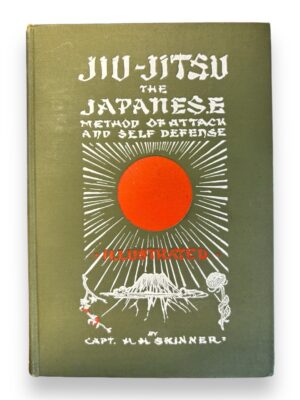 Jiu-Jitsu: The Japanese Method of Attack & Self-Defense