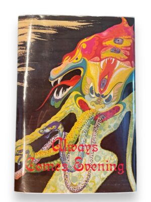 Always Comes Evening by Robert Howard Limited Edition Signed by Illustrator & Publisher