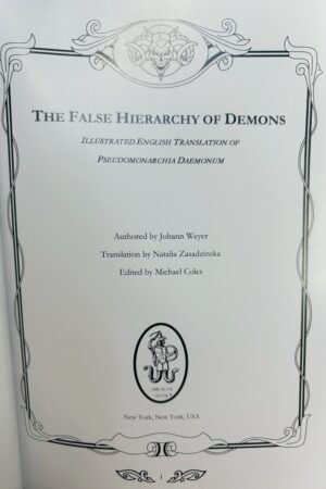 The False Hierarchy of Demons: Illustrated English Translation of Pseudomonarchia Daemonum 2016 by Johann Weyer & Natalia Zasadzinska Faux Leather Bound