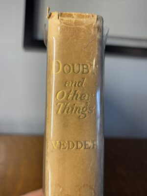 Doubt And Other Things by Elihu Vedder: Presentation Copy Inscribed by the Publisher Porter Sargent, 1922.