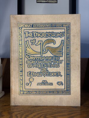 The Digressions of V by Elihu Vedder. Signed & Numbered Edition, 1910. Association Copy, Two Volume Set.