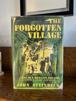 The Forgotten Village First Edition By John Steinbeck