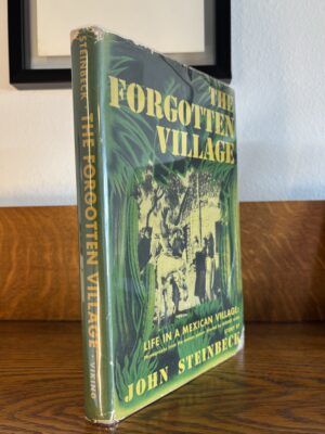 The Forgotten Village First Edition By John Steinbeck