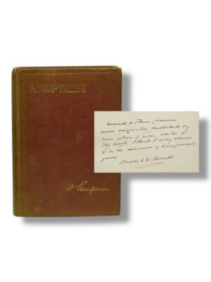 Signed Among The Millet And Other Poems by Archibald Lampman, First Edition Hardcover