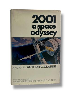 2001 A Space Odyssey by Arthur C Clarke: First Edition, First Printing, 1968