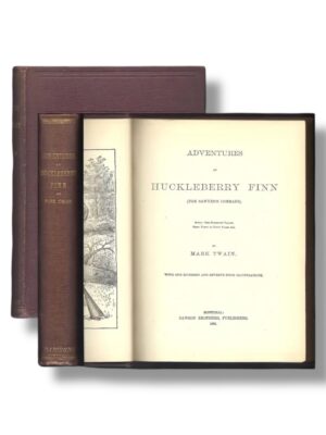 Adventures of Huckleberry Finn 1885, First Canadian Edition, By Mark Twain