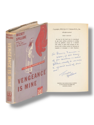 Vengeance is Mine by Mickey Spillane Signed/Inscribed 1950 First Edition with Dust Jacket