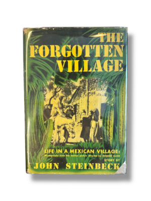 The Forgotten Village First Edition By John Steinbeck