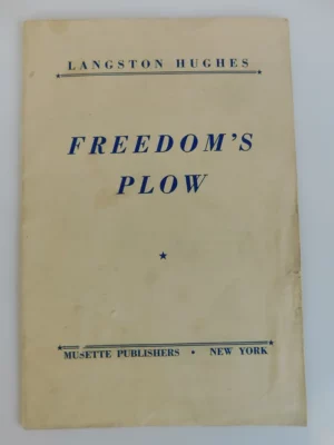 Freedom's Plow Inscribed by Langston Hughes to Jay Jackson, 1943 First Edition