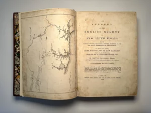 An Account of the English Colony in New South Wales | 1798 - 1804, First Edition of the Earliest Historical Account of Australian Settlement, by David Collins