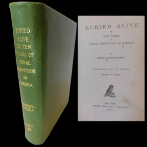 Dostoyevsky, Buried Alive ~ The RARE 1881 First US Edition from Henry Holt & Co.