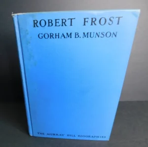 Robert Frost Autograph Letter (ALS) & Signed Book Regarding Gorham Munson