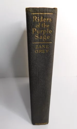 Riders of the Purple Sage ~ 1912 SIGNED 1st Printing & 1921 Anniversary Edition