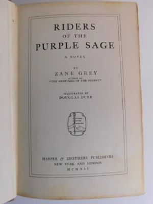 Riders of the Purple Sage ~ 1912 SIGNED 1st Printing & 1921 Anniversary Edition