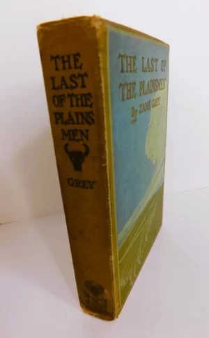 Last of the Plainsmen by Zane Grey 1907 - Rare Manuscript Letter & First Edition