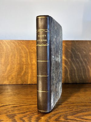 Journal of the Voyages and Travels of a Corps of Discovery by Patrick Gass. First Edition 1807.