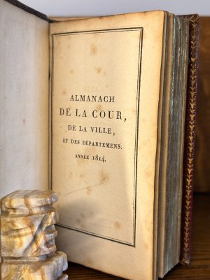 Napoleon's Almanac: Almanach de la Cour. 1814.