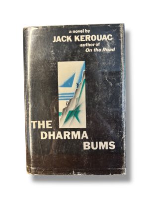 The Dharma Bums by Jack Kerouac. First Edition 1958.