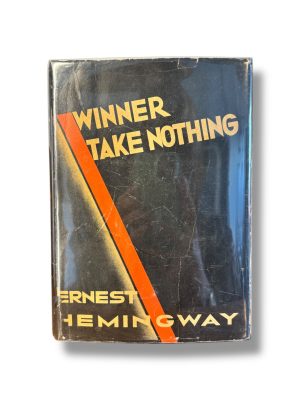 Winner Take Nothing by Ernest Hemingway. First Edition 1933.