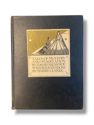 Tales of Mystery & Imagination by Edgar Allan Poe with Illustrations by Harry Clarke. 1933.